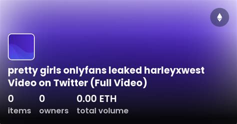 Harleyxwest Onlyfans Porn Videos